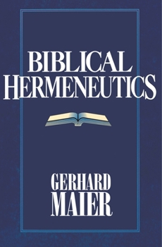 Paperback Biblical Hermeneutics Book