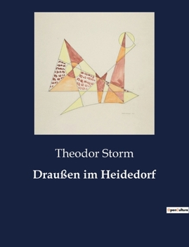 Paperback Draußen im Heidedorf: Ein Dorf zwischen Tradition und Wandel [German] Book