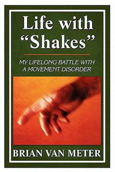 Paperback Life With "Shakes" Book