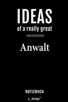 Notizbuch für Anwälte / Anwalt / Anwältin: Originelle Geschenk-Idee [120 Seiten  liniertes blanko Papier] (German Edition)