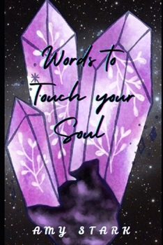 Paperback Words to Touch Your Soul Book