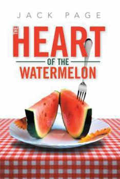 Hardcover The Heart of the Watermelon Book
