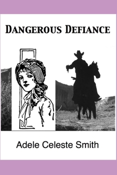 Paperback Dangerous Defiance Book
