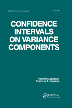 Paperback Confidence Intervals on Variance Components Book