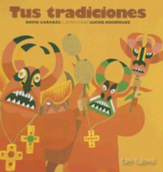 Hardcover Tus Tradiciones [Spanish] Book