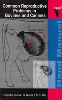 Paperback Common Reproductive Problems in Bovines and Canines Book