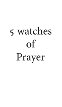 Hardcover 5 Watches of Prayer Book