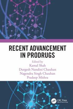 Paperback Recent Advancement in Prodrugs Book