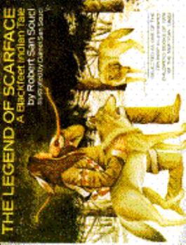 The Legend of Scarface: A Blackfeet Indian Tale
