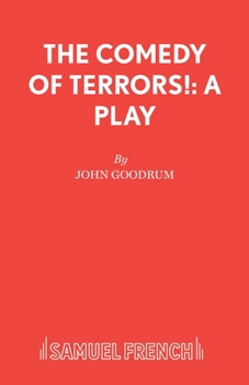 Paperback The Comedy of Terrors!: A Play Book