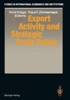 Paperback Export Activity and Strategic Trade Policy Book