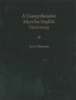 Hardcover A Comprehensive Manchu-English Dictionary Book