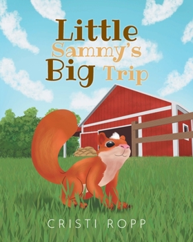 Paperback Little Sammy's Big Trip Book