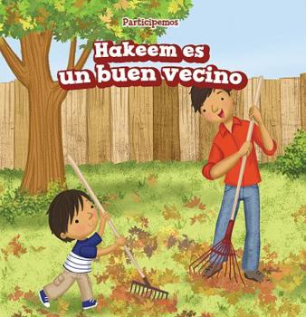 Paperback Hakeem Es Un Buen Vecino (Hakeem Is a Good Neighbor) [Spanish] Book