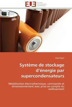 Paperback Système de Stockage D Énergie Par Supercondensateurs [French] Book