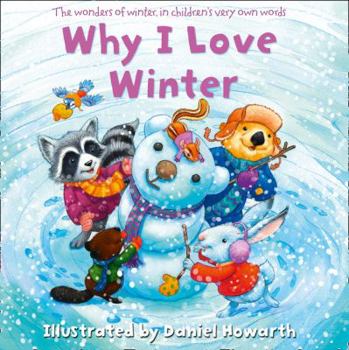 Hardcover Why I Love Winter Book