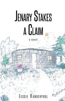 Paperback Jenary Stakes A Claim: Revised Edition Book