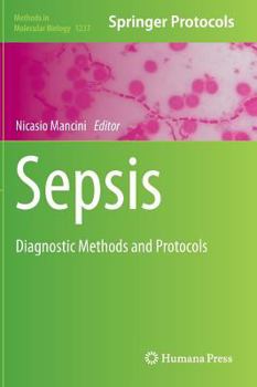Hardcover Sepsis: Diagnostic Methods and Protocols Book