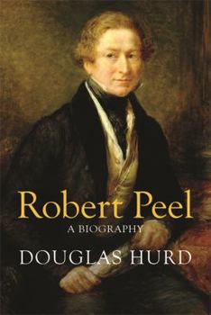 Hardcover Robert Peel: A Biography Book