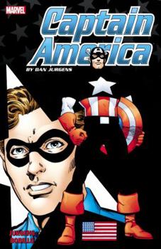 Captain America by Dan Jurgens, Vol. 3 - Book #7 of the Captain America (1998) (Collected Editions)