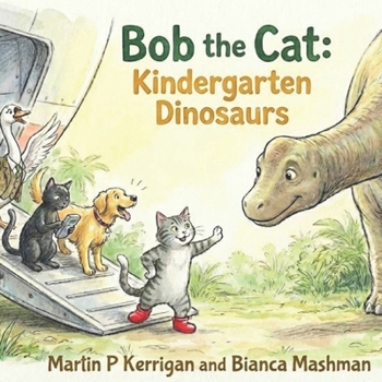 Paperback Bob the Cat: Kindergarten Dinosaurs Book