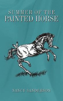 Paperback Summer of the Painted Horse Book