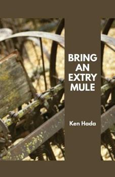 Paperback Bring an Extry Mule Book