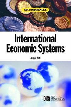 Paperback ABA Fundamentals: International Economic Systems (A Documentary History of Modern Europe Series) Book