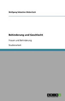 Paperback Behinderung und Geschlecht: Frauen und Behinderung [German] Book