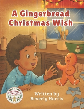 Paperback Gingerbread Christmas Wish: The Christmas Wish Series Book