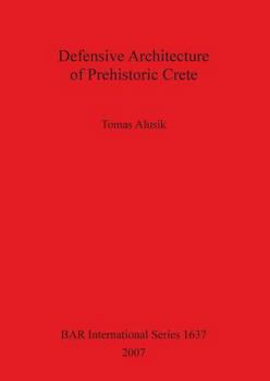 Paperback Defensive Architecture of Prehisto... Book