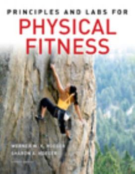 Paperback Principles and Labs for Physical Fitness (Available Titles CengageNOW) Book