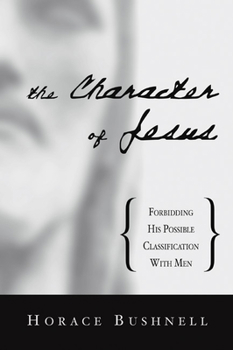 Paperback The Character of Jesus Book