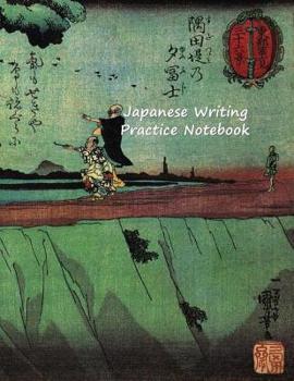 Paperback Japanese Writing Practice Notebook: Kanji, Katakana, Hiragana For Beginners Book