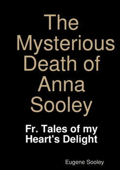 Paperback The Mysterious Death of Anna Sooley. Book