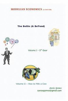 Paperback Modelian Economics: The BeGin (& BeYond) Book