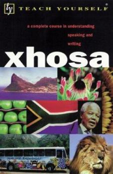 Paperback Teach Yourself Xhosa Complete Course Book