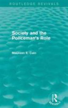 Paperback Society and the Policeman's Role Book