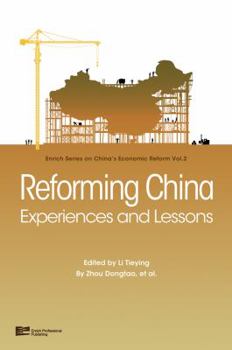 Hardcover Reforming China: Experiences and Lessons Book