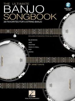 Paperback Ultimate Banjo Songbook - 26 Favorites Arranged for 5-String Banjo Book/Online Audio Book