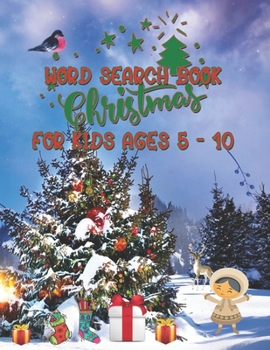 Paperback Word search book Christmas for kids ages 5 - 10: 40 puzzles with solutions ! Book