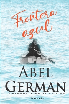 Paperback Frontera azul [Spanish] Book