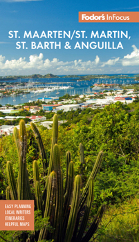 Paperback Fodor's InFocus St. Maarten/St. Martin, St. Barth & Anguilla Book