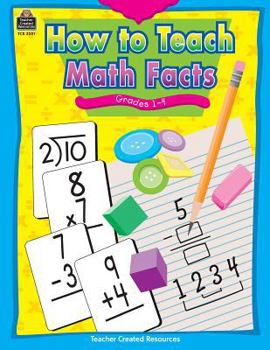 Paperback How to Teach Math Facts Grade 1-4 Book