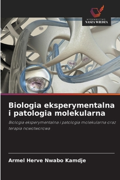 Paperback Biologia eksperymentalna i patologia molekularna [Polish] Book