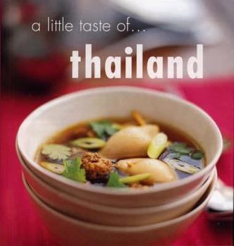 Hardcover A Little Taste of Thailand Book