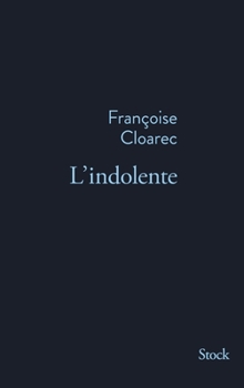 Paperback L Indolente [French] Book
