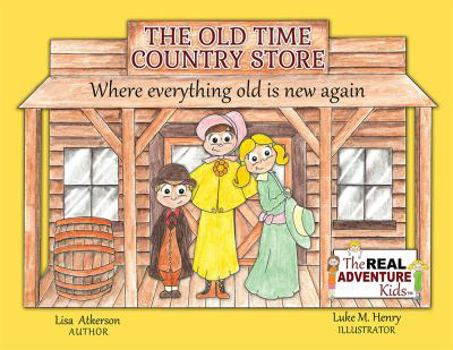Hardcover The Old Time Country Store Book