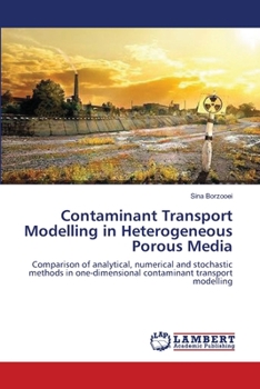 Paperback Contaminant Transport Modelling in Heterogeneous Porous Media Book