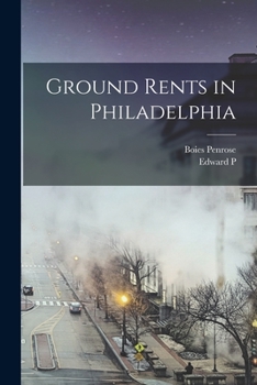 Paperback Ground Rents in Philadelphia Book